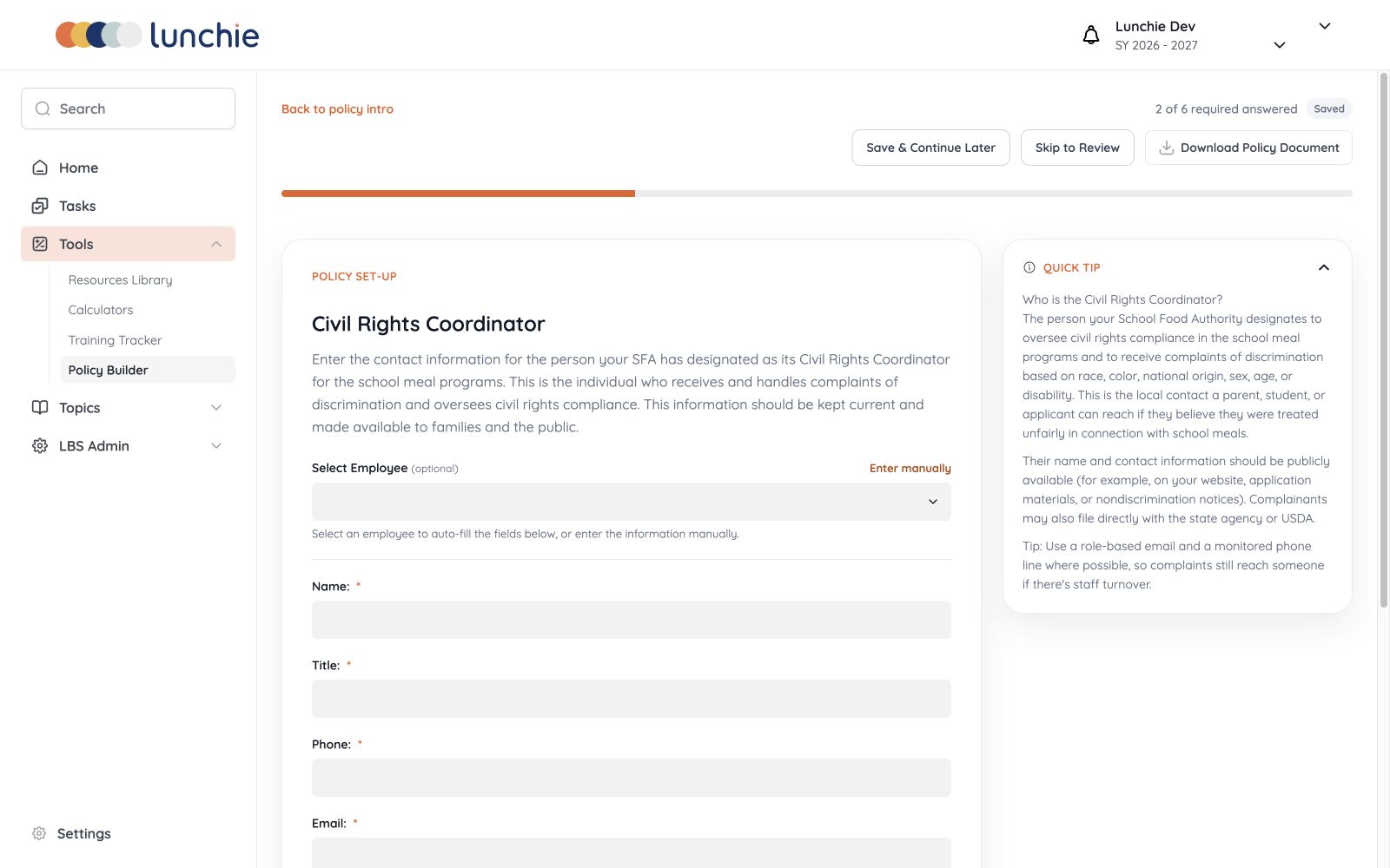 Lunchie Policy Builder with guided questions and contextual compliance guidance